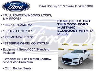 2026 Ford Mustang EcoBoost 100A