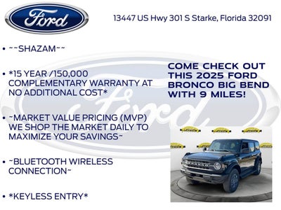 2025 Ford Bronco Big Bend 222A