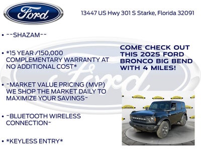 2025 Ford Bronco Big Bend 222A